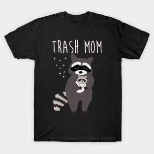 Trash Mom Raccoon Mom T-Shirt
